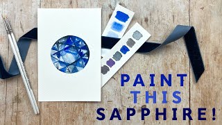 September Birthstone  Step by Step Sapphire Watercolour Tutorial [upl. by Hardden]