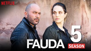 Fauda Season 5 Release Date amp Recent Updates [upl. by Loralyn757]