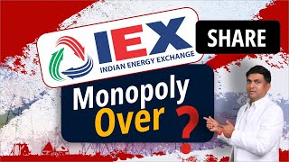 IEX SHARE MONOPOLY OVER   IEX Share Analysis  IEX Share Latest News  Indian energy Exchange [upl. by Friedly]