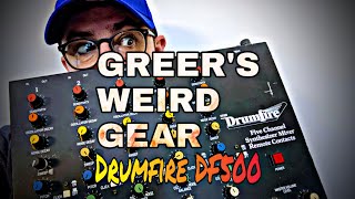 Greers Weird Gear  Drumfire DF500  Review and Demo [upl. by Pazit]