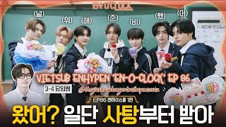 VIETSUB ENHYPEN 엔하이픈 ENOCLOCK EP86 [upl. by Eynaffit]