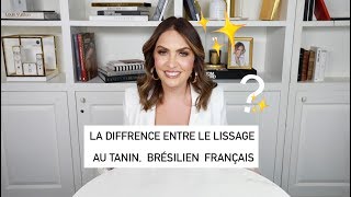 La différence entre le lissage  Au Tanin Brésilien et Français ✨ [upl. by Juxon]