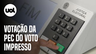 Câmara vota PEC do voto impresso no plenário assista ao vivo [upl. by Eigla947]