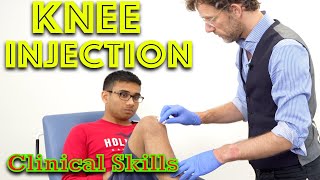 Steroid Knee Injection  Clinical Skills  Dr Gill [upl. by Golding160]