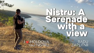 Nistru A Serenade with a View  Radu Zaplitnii [upl. by Eenalem]