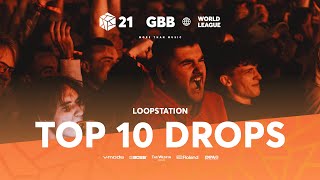 TOP 10 DROPS 😱 Solo Loopstation  GRAND BEATBOX BATTLE 2021 WORLD LEAGUE [upl. by Trula]