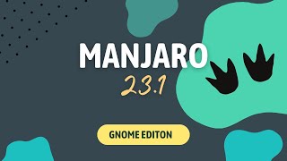 Manjaro Linux 231 mit Gnome im Test Wo steht Manjaro Ende 2023 [upl. by Miriam562]