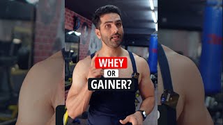 Whey Protein or Mass Gainer Body Bnaane ke liye kya lu shorts [upl. by Ewart]