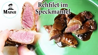 Rehfilet im SchinkenSpeckmantel selber machen Rezept  Mainii [upl. by Lovato]