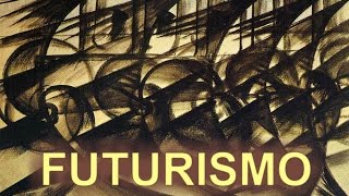 Futurismo  História da Arte 17 [upl. by Analle]