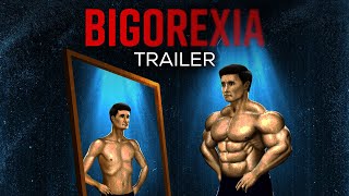 Bigorexia  Official Trailer 2 HD  Bodybuilding Documentary [upl. by Borlase]