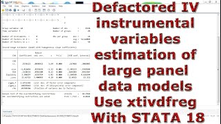 Defactored IV instrumental variables estimation of large panel data models Use xtivdfreg With STATA [upl. by Kiersten]