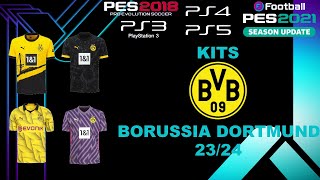 Kits Borussia Dortmund 2324 PES 2018 PS3PES 2021 PS4PS5 [upl. by Maze]