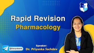 Remarkable Rapid Revision Pharmacology Full Video By Dr Priyanka Sachdev [upl. by Kisor]