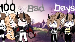 100 Bad Days  GLMV  Gacha Life Music Video  Gacha life [upl. by Brenn]