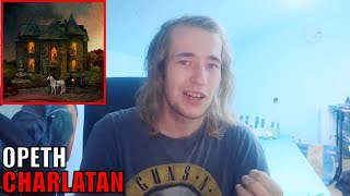 OPETH  Charlatan  REACTIONREVIEW [upl. by Justen]