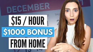 This Company pays 15Hour amp 1000 Bonus For November and December  Work from Home Jobs USA [upl. by Nekal364]