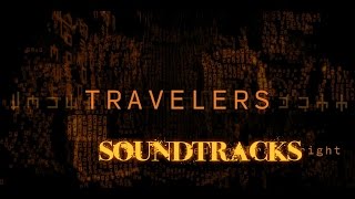 Travelers TV series Soundtrack [upl. by Gruber]