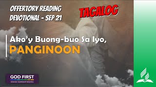 TAGALOG OFFERTORY READING  SEP 21 AKOY BUONGBUO SA IYO OH PANGINOON [upl. by Ajim]