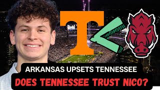 ARKANSAS UPSETS TENNESSEE  Does Tennessee trust Nico  Is Arkansas better than we thought [upl. by Yvad]