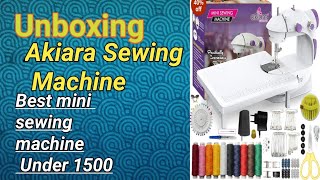 Akiara Sewing machine Makes Life easy  Mini Sewing machine with table set  Unboxing Video [upl. by Lekar]