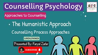 Humanistic Approach to Counselling  Urdu amp Hindi  Counselling Psychology  03 [upl. by Korff978]