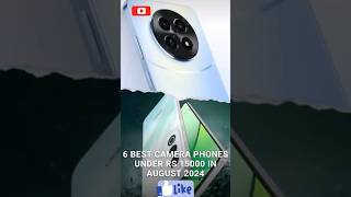 6 Best Camera Smartphones Under ₹15000 shorts smartphonesunder15000 [upl. by Joelle326]