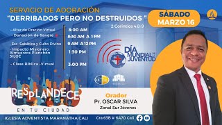 Escuela sabática y culto  Mar16 2024  “Derribados pero no destruidos” Pr Oscar Silva [upl. by Dub239]