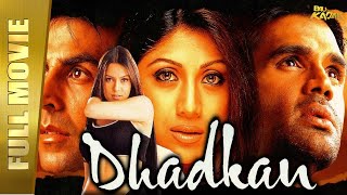 Dhadkan  Full Movie  Akshay Kumar Shilpa Shetty Suniel Shetty Mahima Chaudhry  FULL HD [upl. by Imugem]