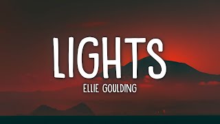 Ellie Goulding  Lights Lyrics [upl. by Elyod780]