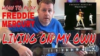 Living On My Own  Freddie Mercury  guitar tutorial chords [upl. by Carley]