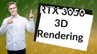 Is the RTX 3050 good for 3D rendering [upl. by Bonney]