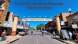 Touring The Fort Worth Stockyards In Fort Worth Texas [upl. by Corly]