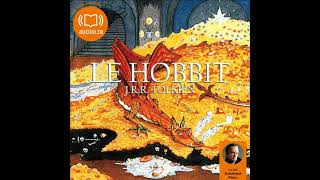 Le Hobbit Livre Audio par J R R Tolkien [upl. by Ahsiekal]