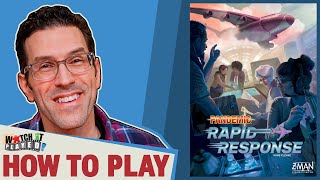 Pandemic Rapid Response  How To Play [upl. by Kasper]