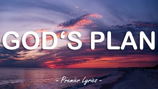 Gods Plan  Drake Lyrics 🎶 [upl. by Landau]