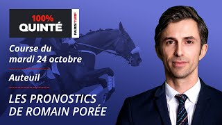 100 Quinté – Pronostics du Mardi 24 octobre  Prix Santo Pietro sur lhippodrome dAuteuil [upl. by Meara739]