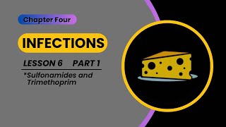 Infections  lesson 6 part 1 Sulfonamides Trimethoprim [upl. by Tavish]