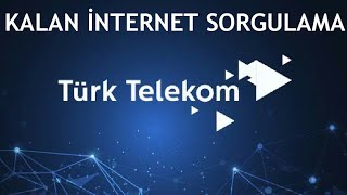 Türk Telekom Kalan İnternet Sorgulama Nasıl Yapılır [upl. by Mendelson]