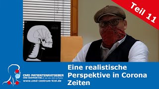 Eine realistische Perspektive in Corona Zeiten [upl. by Monti]