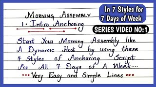 Morning Assembly Anchoring Script  SERIES VIDEO NO1 How to Star Give Intro for Morning Assembly [upl. by Ellie]