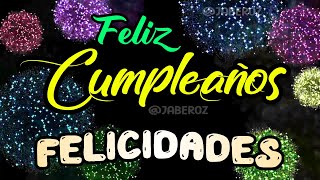 Felicitaciones por tu cumpleaños hermoso mensaje de feliz cumpleaños con canción cumpleaños feliz [upl. by Kreiner]