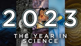 The Biggest Science Discoveries of 2023 [upl. by Isaacson]