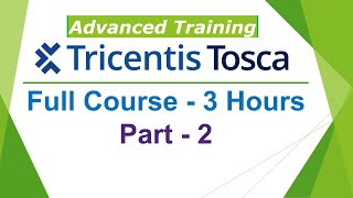 TRICENTIS Tosca Automation Advanced Full Course  Learn TRICENTIS Tosca Automation in 3 Hours [upl. by Annasoh]