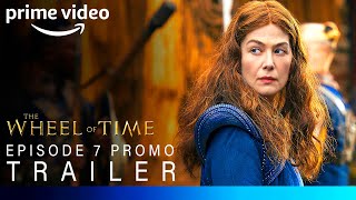 The Wheel Of Time Season 2  EPISODE 7 PROMO TRAILER  the wheel of time season 2 episode 7 trailer [upl. by Holly]