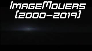 ImageMovers Logo History 2000present [upl. by Airpal]