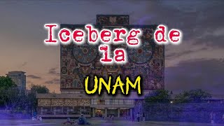 Iceberg de la UNAM Fantasmas Misterios y Sectas Sexuales  Descubre los Secretos Más Oscuros [upl. by Anelle146]