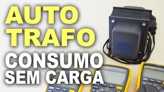 Consumo de auto transformador sem carga em vazio [upl. by Nazar825]