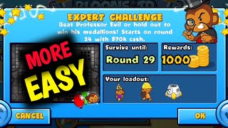 How to Beat The New Professor Evil Expert Challenge Week 31 Round 29 More Easy BTD BATTLES 🐵 [upl. by Osyth]