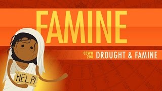 Drought and Famine Crash Course World History 208 [upl. by Eveleen]